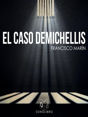 cover image of El caso Demichellis--dramatizado